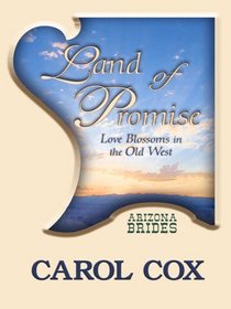 Land of Promise: Love Blossoms in the Old West (Thorndike Press Large Print Christian Romance Series)