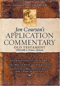 Jon Courson's Application Commentary: Volume 2, Old Testament (Psalms - Malachi) (Jon Courson's Application Commentary)