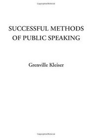 Successful Methods of Public Speaking