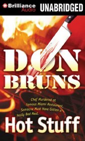 Hot Stuff: A Novel