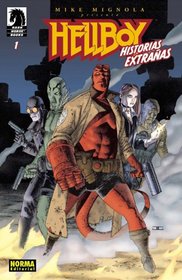 Hellboy: historias extranas, vol. 1/ Hellboy: Weird Tales vol. 1 (Hellboy)/ Spanish Edition