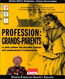 Profession : grands-parents