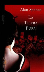 La Tierra Pura/ The Pure Land (Spanish Edition)