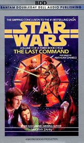 The Last Command (Star Wars: Thrawn Trilogy, Vol. 3)