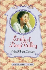 Emily of Deep Valley (Deep Valley)