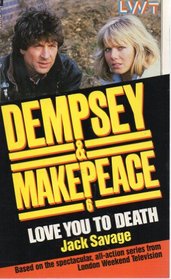 Love You to Death (Dempsey and Makepeace)