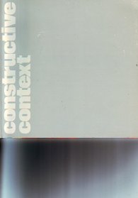 Constructive context: [catalogue of] an exhibition selected from the Arts Council Collection by Stephen Bann