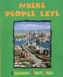 Where People Live (Geography Starts Here!)