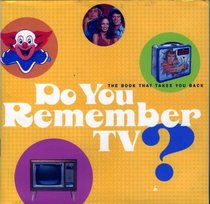 Do You Remember TV ?