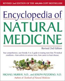 Encyclopedia of Natural Medicine, Revised Second Edition