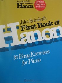 John Brimhall's First Book of Hanson 30 Easy Excercises for Piano