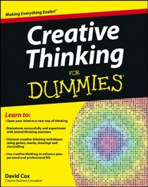 Creative Thinking For Dummies (For Dummies (Psychology & Self Help))