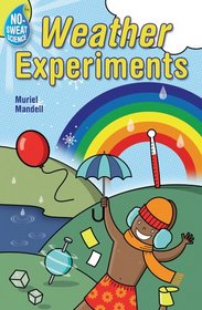 No-Sweat Science: Weather Experiments (No-Sweat Science)