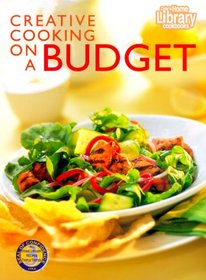 Creative Cooking on a Budget (Home Library Cookbooks)