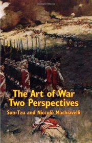 The Art of War: Two Perspectives