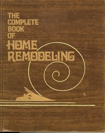 Complete Book of Home Remodelling