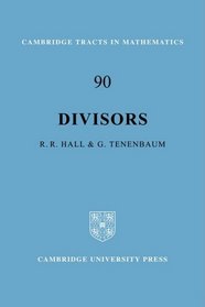 Divisors (Cambridge Tracts in Mathematics)