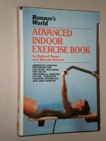Runner's World Advanced Indoor Exercise Book (Instructional book)