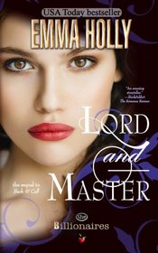 Lord & Master (The Billionaires) (Volume 3)