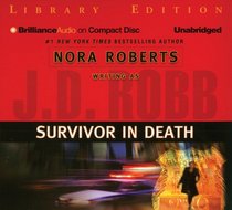 Survivor in Death (In Death, Bk 20) (Audio CD) (Unabridged)