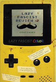 Lazy Fascist Review #2