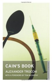 Cain's Book. Alexander Trocchi (Oneworld Classics)