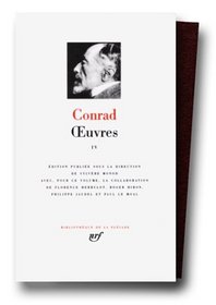 Conrad : Oeuvres, tome 4