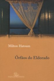 Orfaos Do Eldorado (Portuguese Edition)