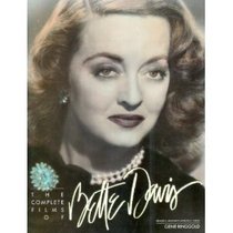The Complete Films of Bette Davis by Gene Ringgold