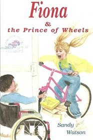 Fiona and the Prince of Wheels