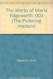 The Pickering Masters. The Novels and Selected Works of Maria Edgeworth. Volume 3. Leonora Harrington