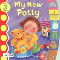 My New Potty (Toddler Talk)