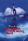 Unterbrich mich nicht, Gott. ( Junge Erwachsene).