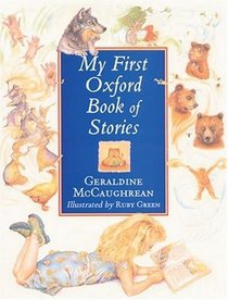 My 1st Oxford Book of Stories