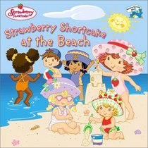 Strawberry Shortcake at the Beach (Strawberry Shortcake)