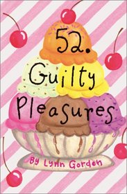 52 Guilty Pleasures (52 Series)