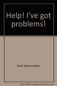 Help! I've got problems!: For children's teachers and leaders (Ideashop books)