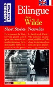 Nouvelles / Short Stories (Le livre de poche: bilingue) (French and English Edition)