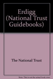 Erddig: Clwyd (National Trust Guide Books)