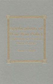 Applications of Win-Win Policy