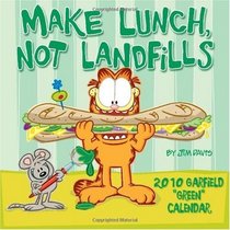 Make Lunch, Not Landfills: 2010 Garfield 