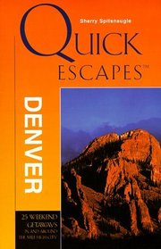 Quick Escapes Denver