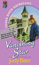 Vanishing Star (Cedar River Daydreams)