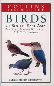 A Field Guide to the Birds of South East Asia (Collins Pocket Guide)