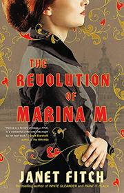 The Revolution of Marina M. (A Novel)