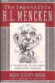 THE IMPOSSIBLE H L. MENCKEN