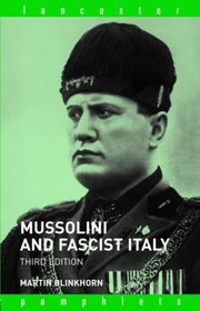 Mussolini and Fascist Italy (Lancaster Pamphlets)