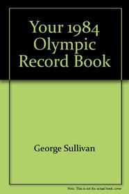 Your 1984 olympic record book