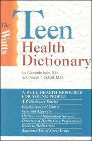 Watts Teen Health Dictionary