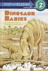 Dinosaur Babies (Step-Into-Reading, Step 2)